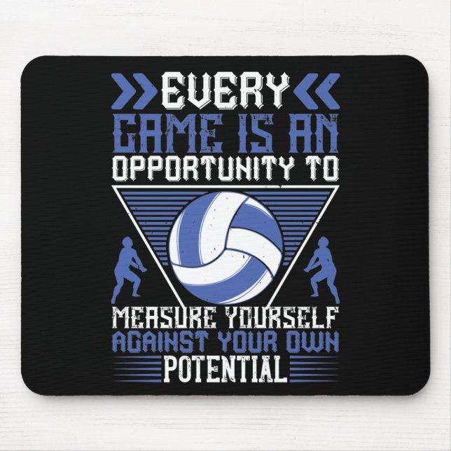 Volleyball -Every Game Is An Opportunity Mouse Mat (Front)