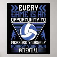 Volleyball -Every Game Is An Opportunity