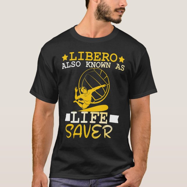 Volleyball For Men And Women Libero Also Known As  T-Shirt (Front)