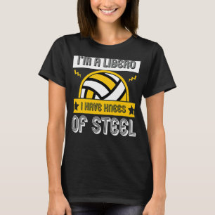 Volleyball For Men And Women Volleyball Libero 2 T-Shirt