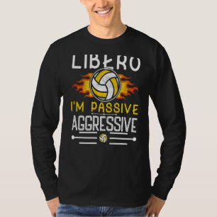 Volleyball For Men And Women Volleyball Libero 7 T-Shirt