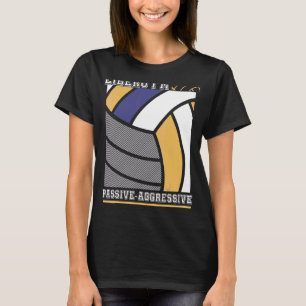 Volleyball For Men And Women Volleyball Libero T-Shirt