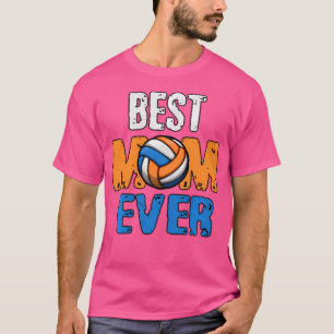 Volleyball For Mum Volleyball For Mother T-Shirt