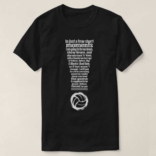 Volleyball Funny Sayings T-Shirt (Design Front)