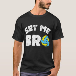Volleyball - funny volleyball saying T-Shirt
