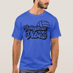 Volleyball Game Day Vibes Volleyball Season For Me T-Shirt