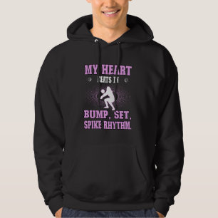 Volleyball Girl My Heart beats in bump, set, spik Hoodie