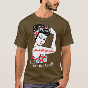 Volleyball Grandma Not For The Week Funny Volleyba T-Shirt