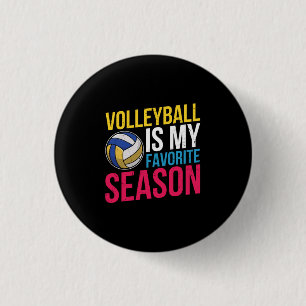 Volleyball Is My Favourite Season 3 Cm Round Badge