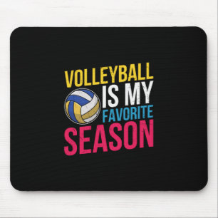 Volleyball Is My Favourite Season Mouse Mat