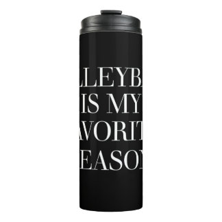 Volleyball Is My Favourite Season Thermal Tumbler
