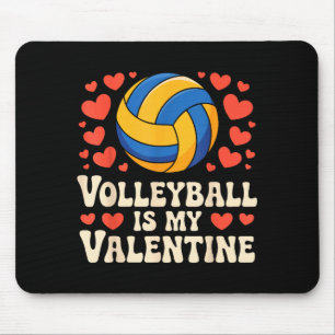 Volleyball Is My Valentine Romantic Valentines Day Mouse Mat