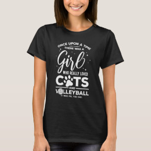 Volleyball Joke for Teen Girls Who loves cats T-Shirt
