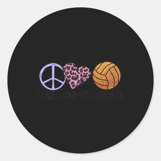 Volleyball Lover fun  Peace Love Volleyball  Classic Round Sticker (Front)