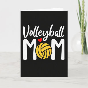 Volleyball Mom Best Ever Card