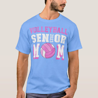 Volleyball Mom Senior 2023 T-Shirt
