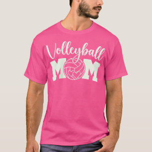 Volleyball Mum Cute Mum Life Volleyball Practice C T-Shirt