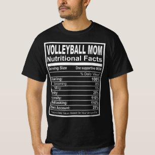 Volleyball Mum Nutritional Facts T-Shirt