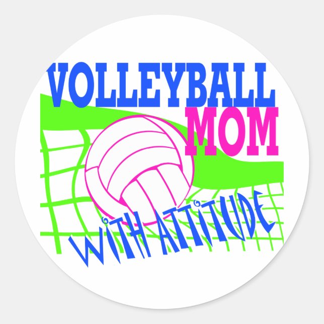 Volleyball Mum With Attitude Classic Round Sticker (Front)