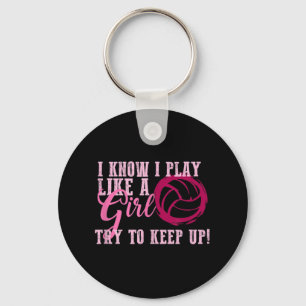 Volleyball Play Like a Girl Cute For Teens  Key Ring