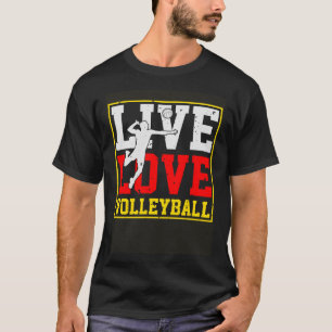 Volleyball Player Coach Lover Playing Live Love Vo T-Shirt