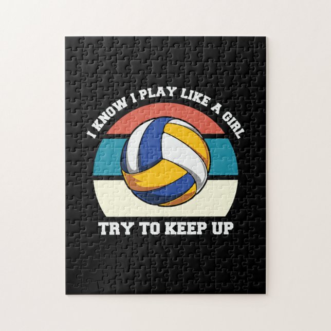 Volleyball Player | I Know I Play Like A Girl Jigsaw Puzzle (Vertical)