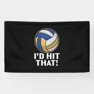 Volleyball Player I Would Hit That Banner