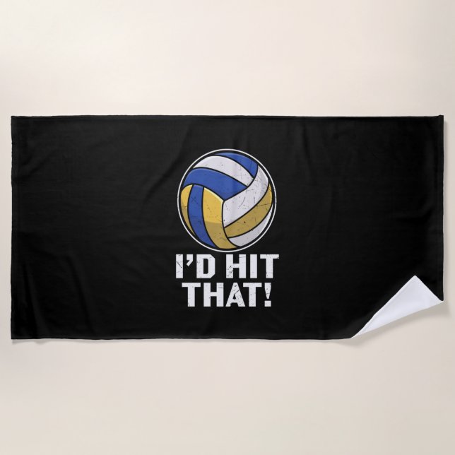 Volleyball Player | I Would Hit That Beach Towel (Front)