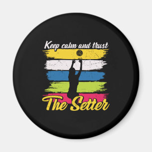 Volleyball Player Keep Calm And Trust Magnet