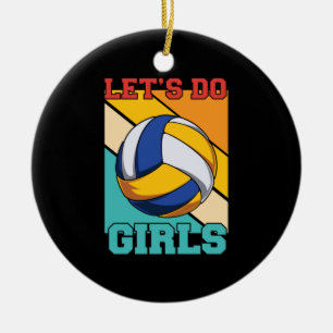 Volleyball Player Lets Do Volleyball Girls Ceramic Tree Decoration