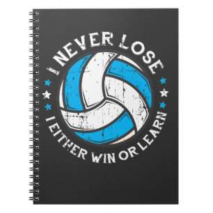 Volleyball Player Motivation Setter I Never Lose Notebook