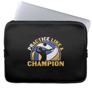 Volleyball Player   Practice Like A Champion Laptop Sleeve