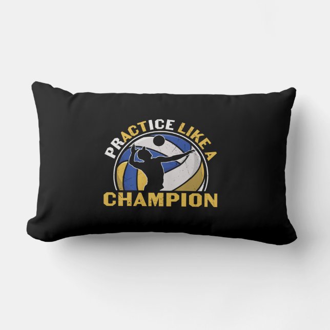 Volleyball Player | Practice Like A Champion Lumbar Cushion (Front)