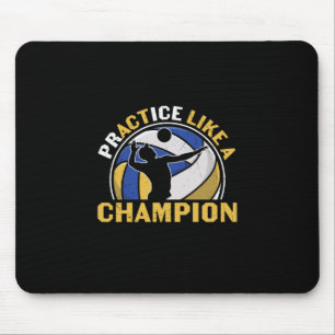 Volleyball Player   Practice Like A Champion Mouse Mat