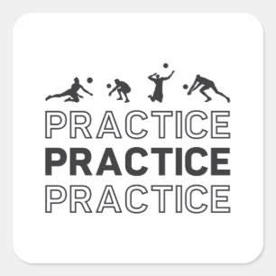 Volleyball Player Practice Practice Practice Gift Square Sticker