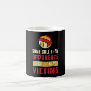 Volleyball Player Some Call Them Opponents Team Coffee Mug