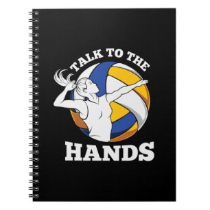 Volleyball Player Talk To The Hands Notebook