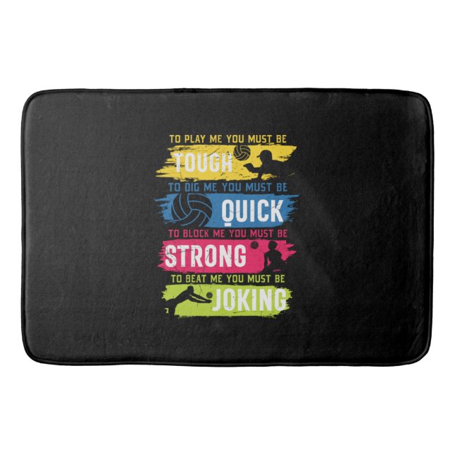 Volleyball Player | Tough Quick Strong Bath Mat (Front)