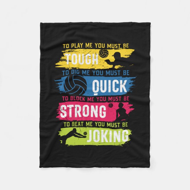 Volleyball Player | Tough Quick Strong Fleece Blanket (Front)