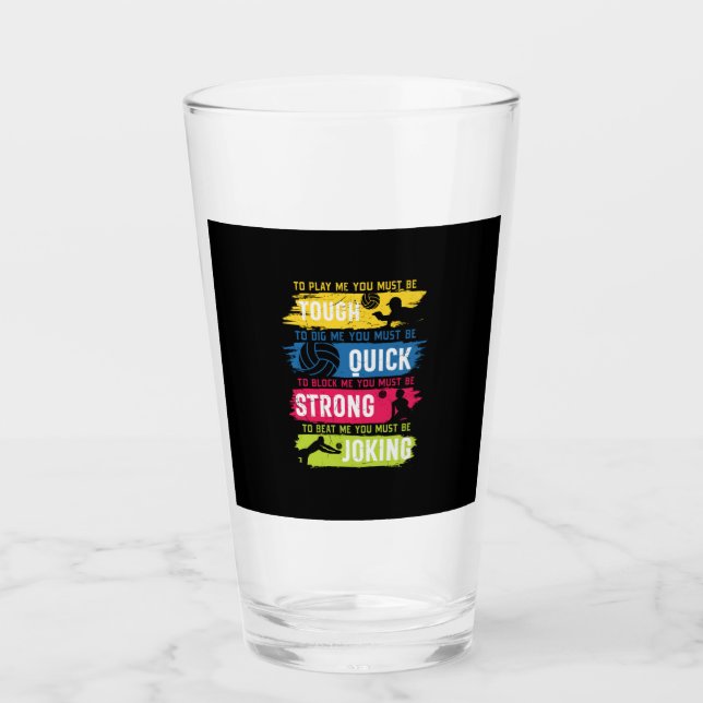 Volleyball Player | Tough Quick Strong Glass (Front)