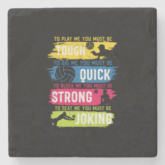 Volleyball Player | Tough Quick Strong Stone Coaster