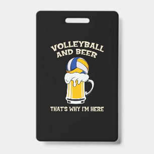 Volleyball Player Volleyball And Beer ID Badge