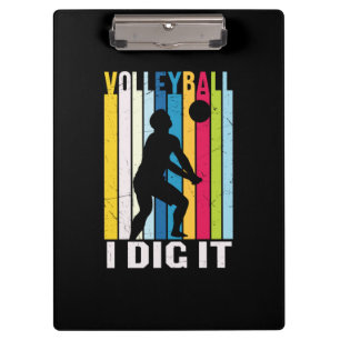 Volleyball Player Volleyball I Dig It Clipboard