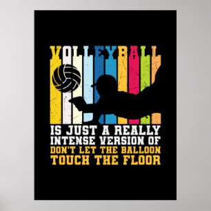 Volleyball Player   Volleyball Is Just A Really Poster