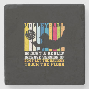Volleyball Player Volleyball Is Just A Really Stone Coaster