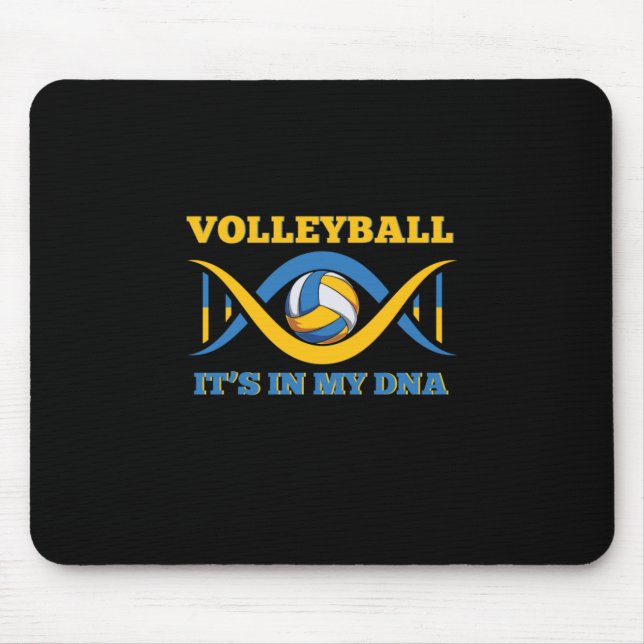 Volleyball Player | Volleyball It Is In My Dna Mouse Mat (Front)