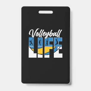 Volleyball Player Volleyball Life ID Badge
