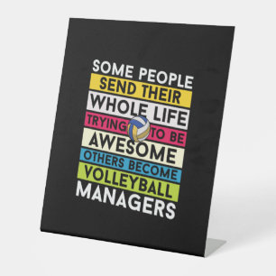 Volleyball Player   Volleyball Managers Pedestal Sign