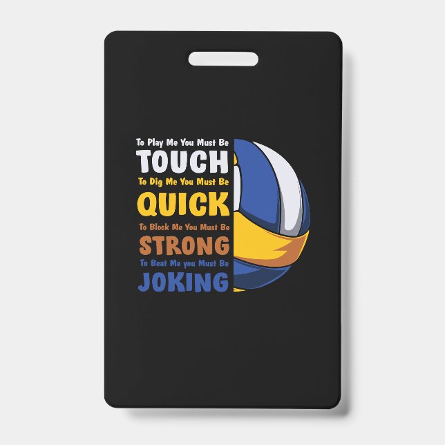 Volleyball Player | You Must Be Strong ID Badge (Front)