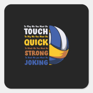 Volleyball Player   You Must Be Strong Square Sticker